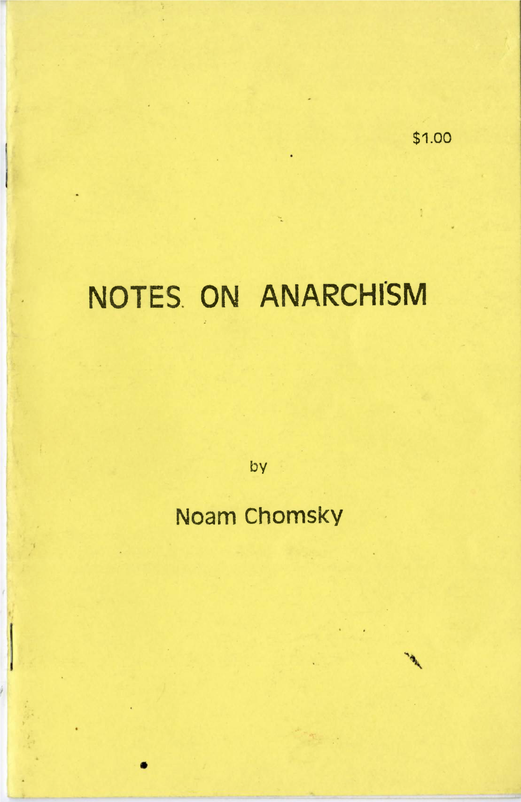 Notes on Anarchism