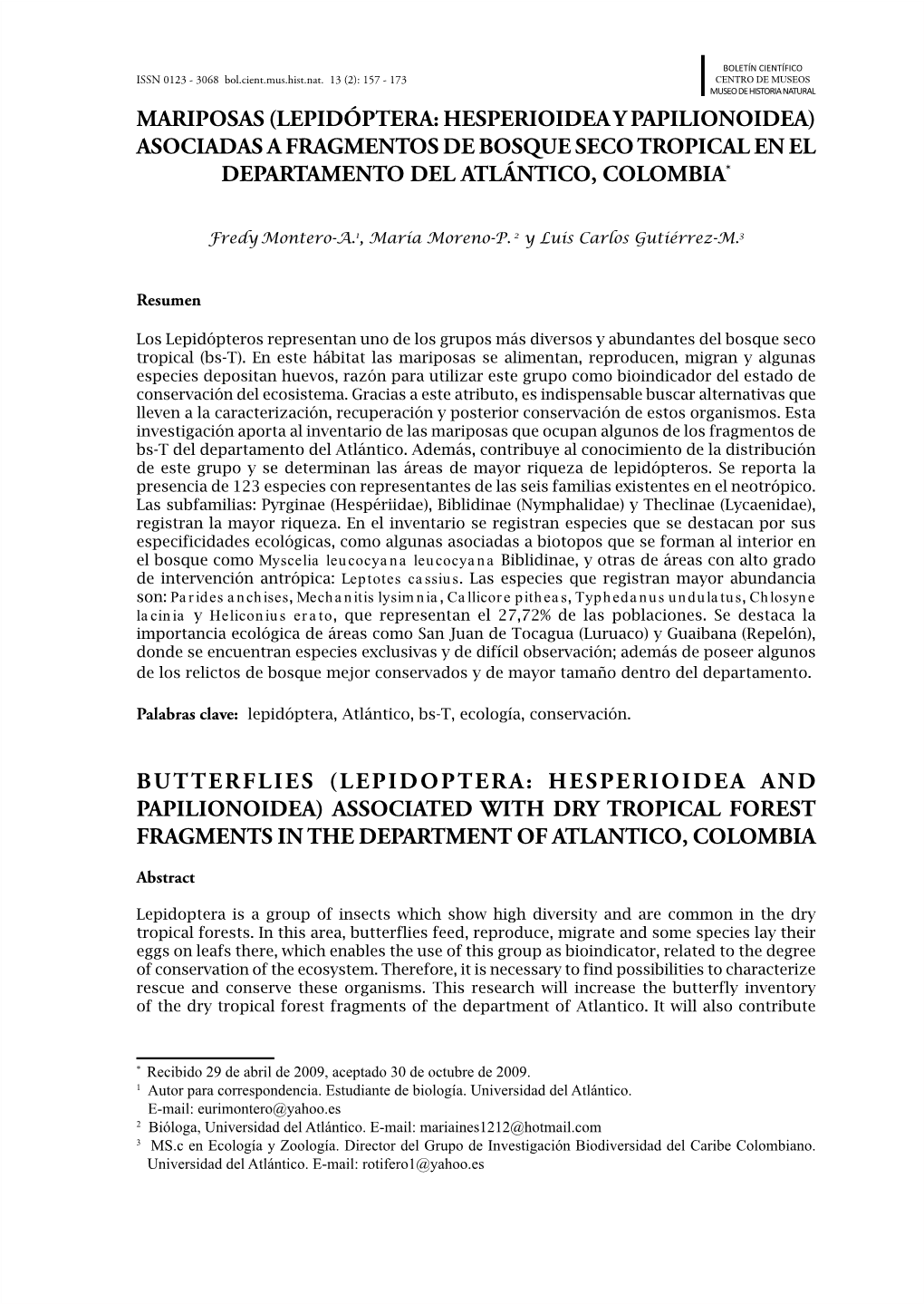 Mariposas (Lepidóptera: Hesperioidea Y Papilionoidea) Asociadas a Fragmentos De Bosque Seco Tropical En El Departamento Del Atlántico, Colombia*