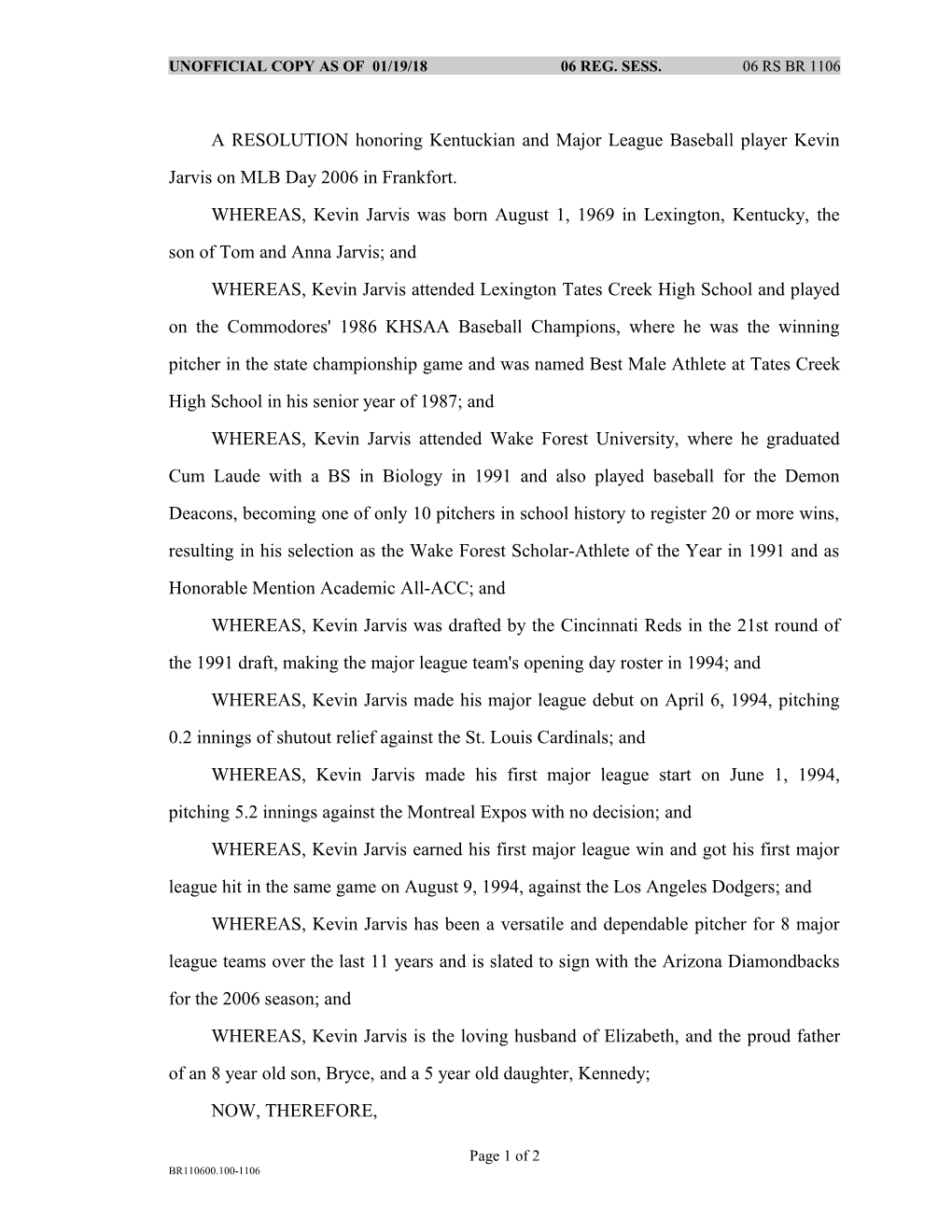 Unofficial Copy As of 01/06/06 06 Reg. Sess. 06 Rs Br 1106