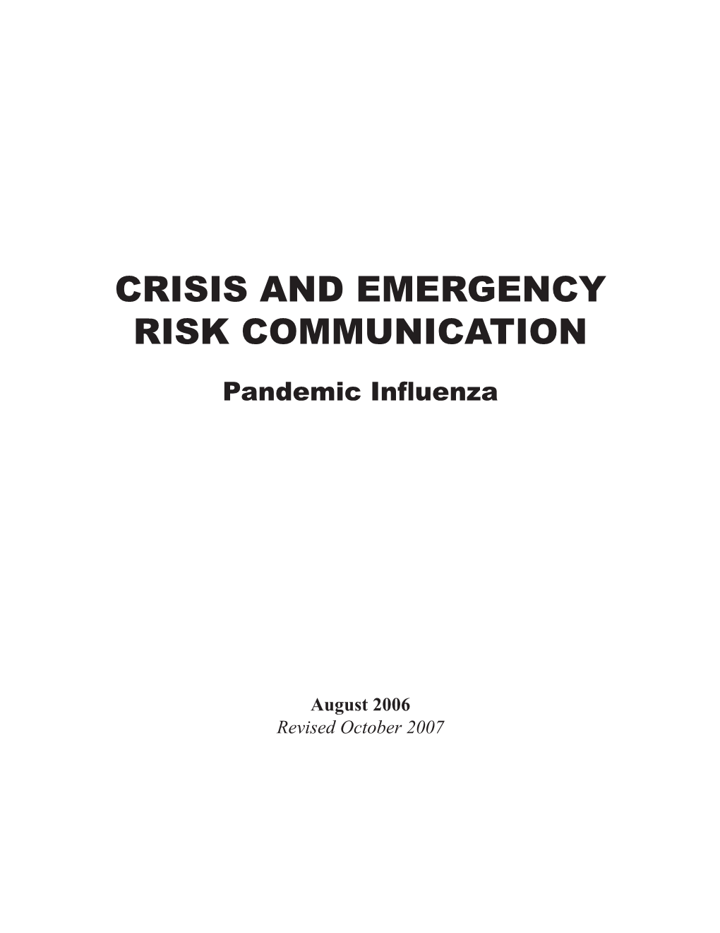 Crisis and Emergency Risk Communication