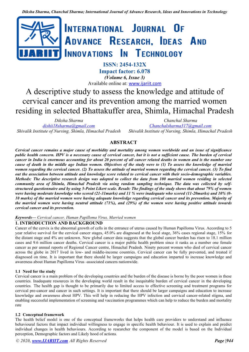 A Descriptive Study to Assess the Knowledge and Attitude of Cervical