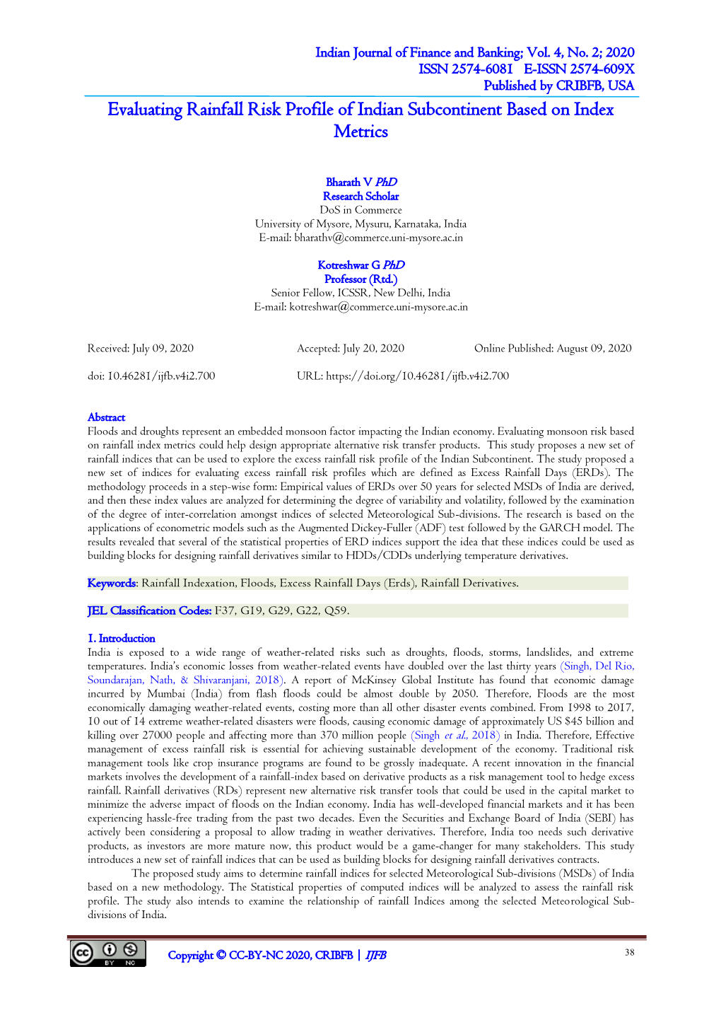 Evaluating Rainfall Risk Profile of Indian Subcontinent Based on Index Metrics