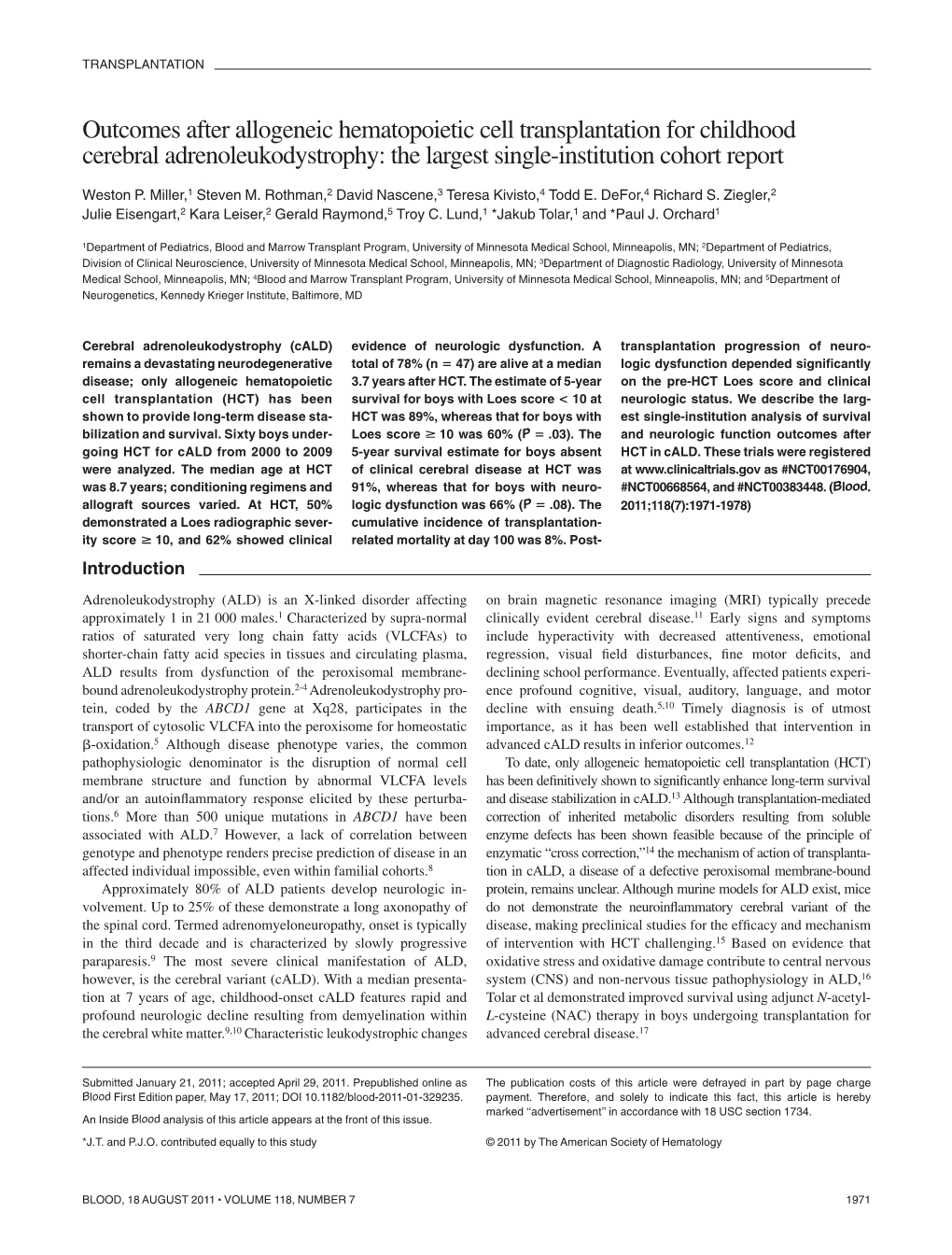 Outcomes After Allogeneic Hematopoietic Cell Transplantation for Childhood Cerebral Adrenoleukodystrophy: the Largest Single-Institution Cohort Report