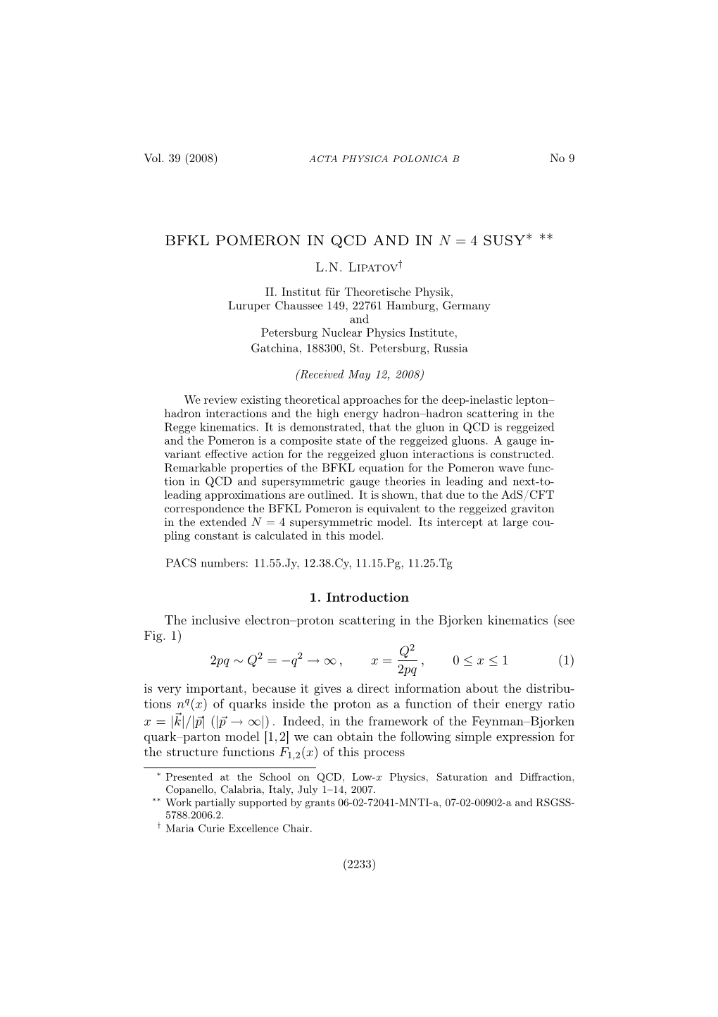 Bfkl Pomeron in Qcd and in N = 4 Susy∗ ∗∗