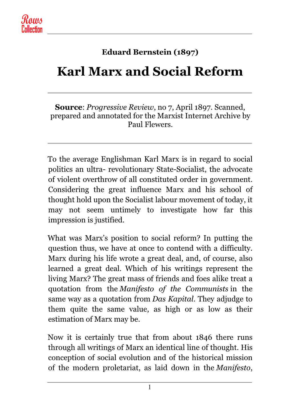 Eduard Bernstein (1897) Karl Marx and Social Reform