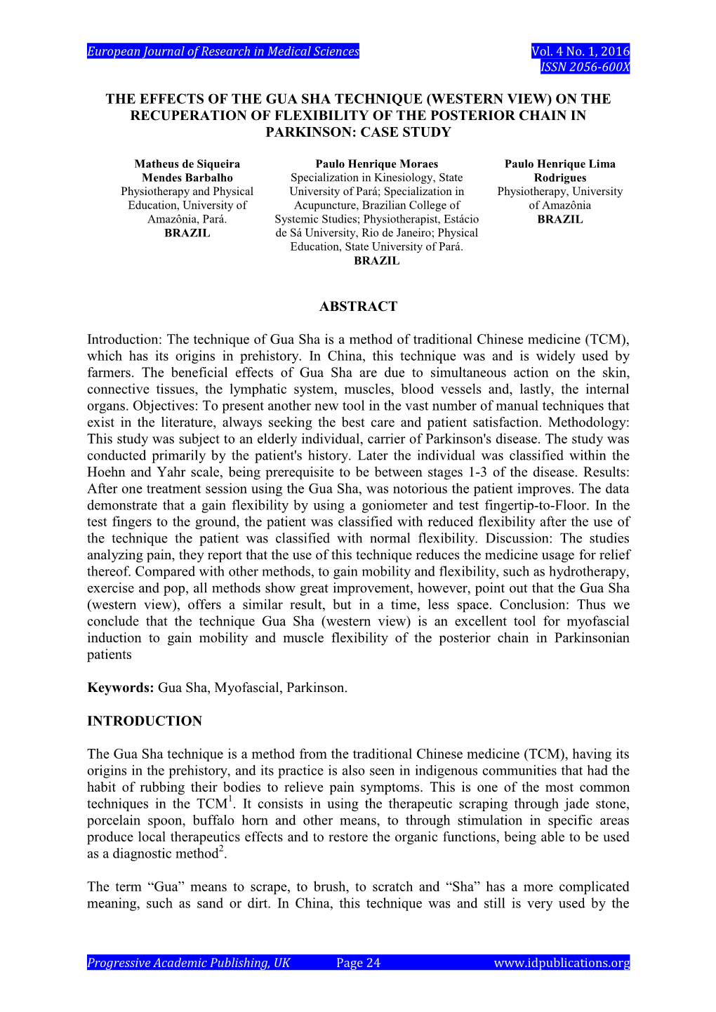 The Effects of the Gua Sha Technique (Western View) on the Recuperation of Flexibility of the Posterior Chain in Parkinson: Case Study