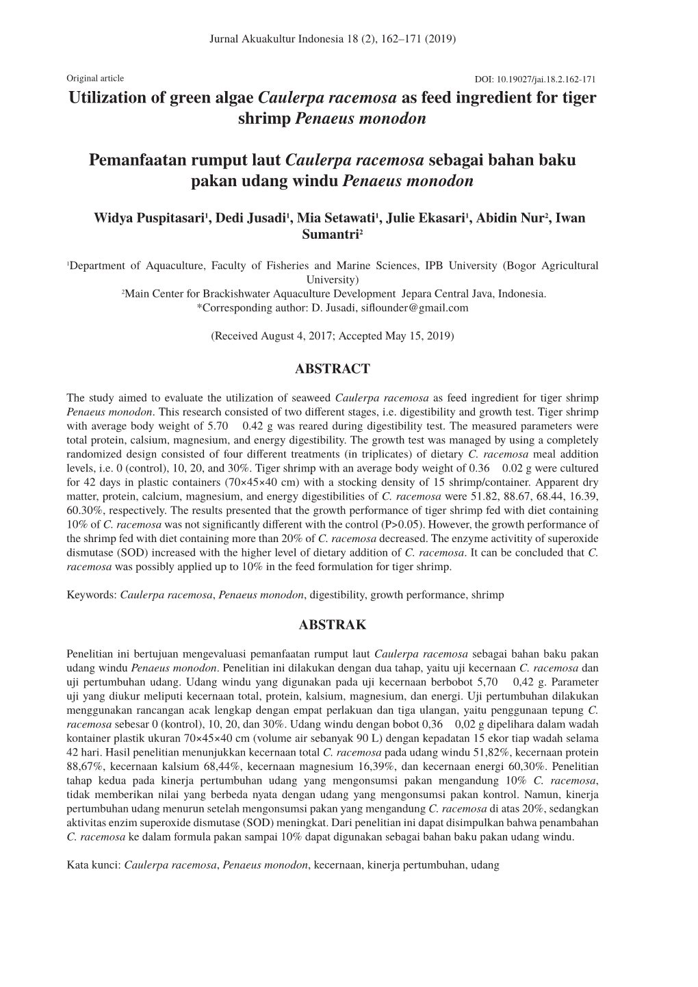 Utilization of Green Algae Caulerpa Racemosa As Feed Ingredient for Tiger Shrimp Penaeus Monodon