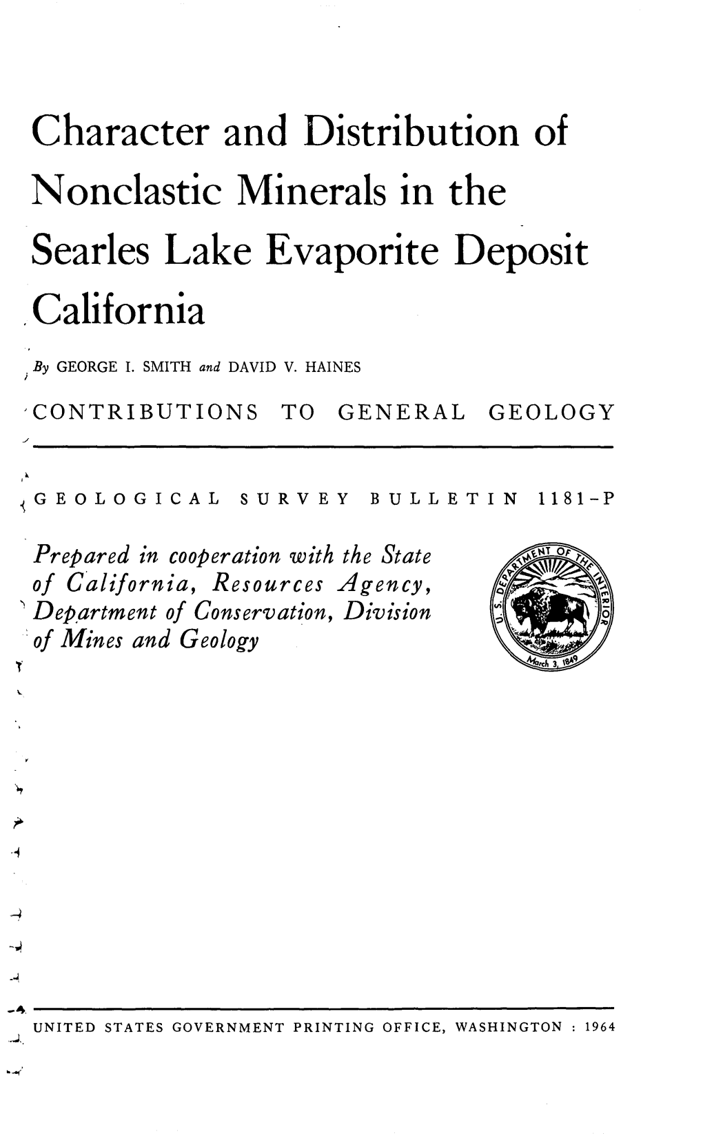 Character and Distribution of Nonclastic Minerals in the Searles Lake Evaporite Deposit California