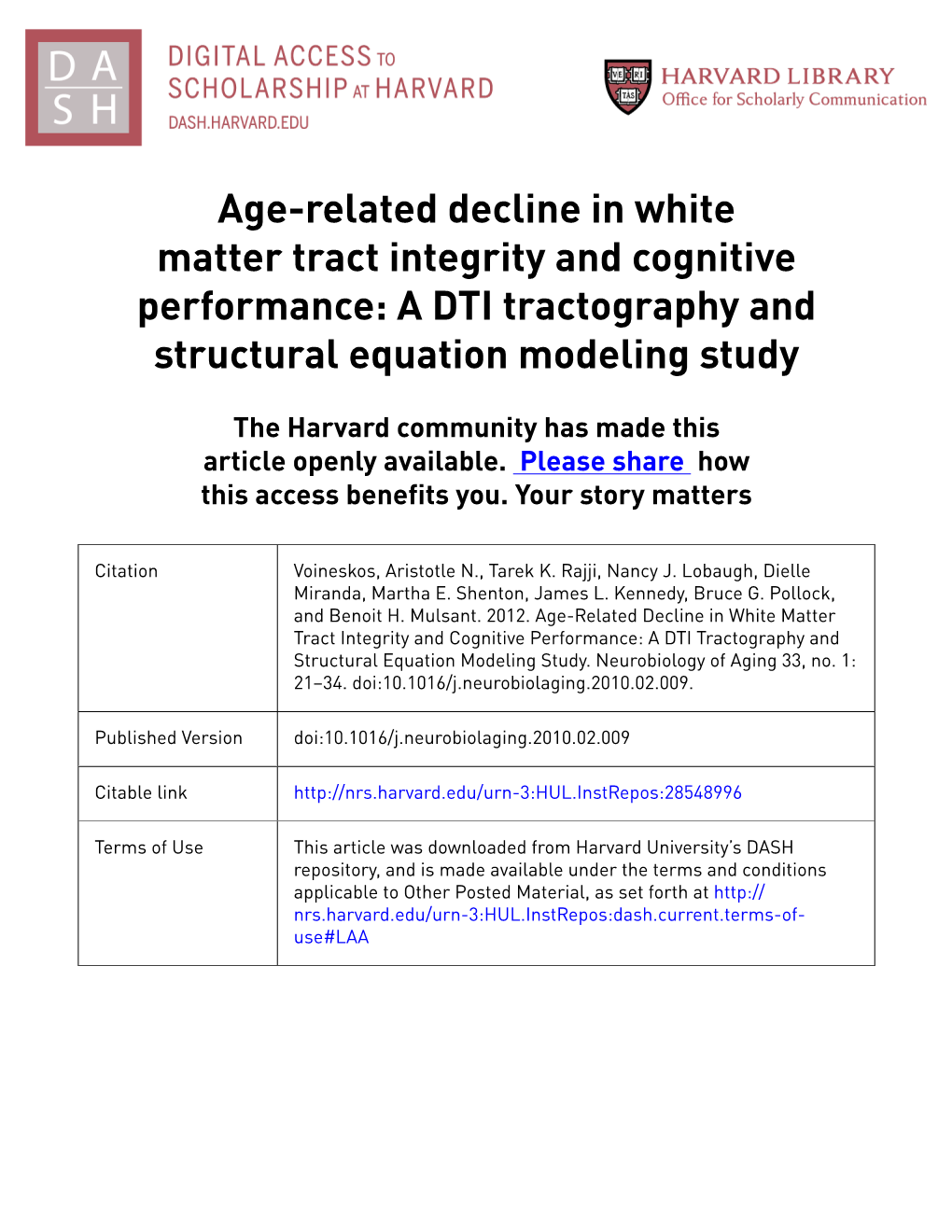 Age-Related Decline in White Matter Tract Integrity and Cognitive Performance: a DTI Tractography and Structural Equation Modeling Study