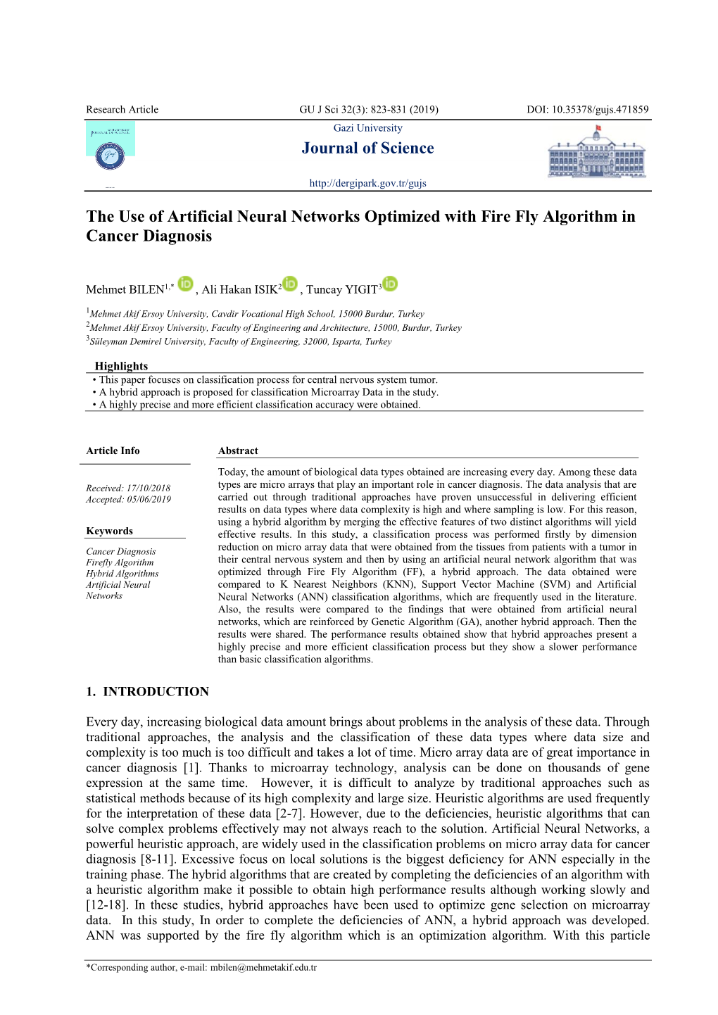 Journal of Science the Use of Artificial Neural Networks Optimized with Fire Fly Algorithm in Cancer Diagnosis