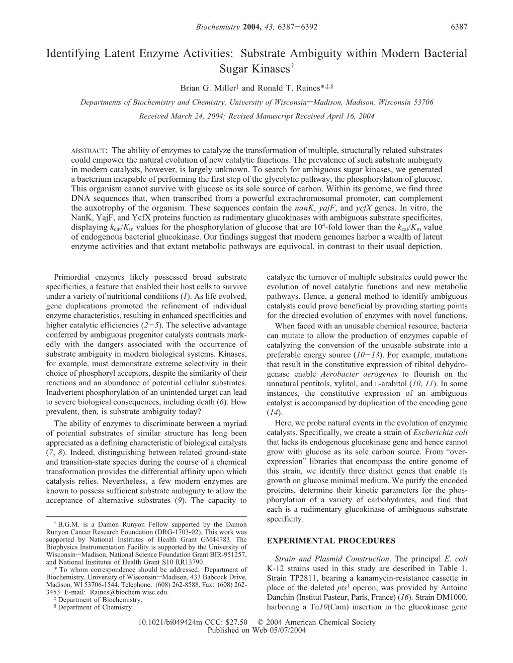 Identifying Latent Enzyme Activities: Substrate Ambiguity Within Modern Bacterial Sugar Kinases† Brian G