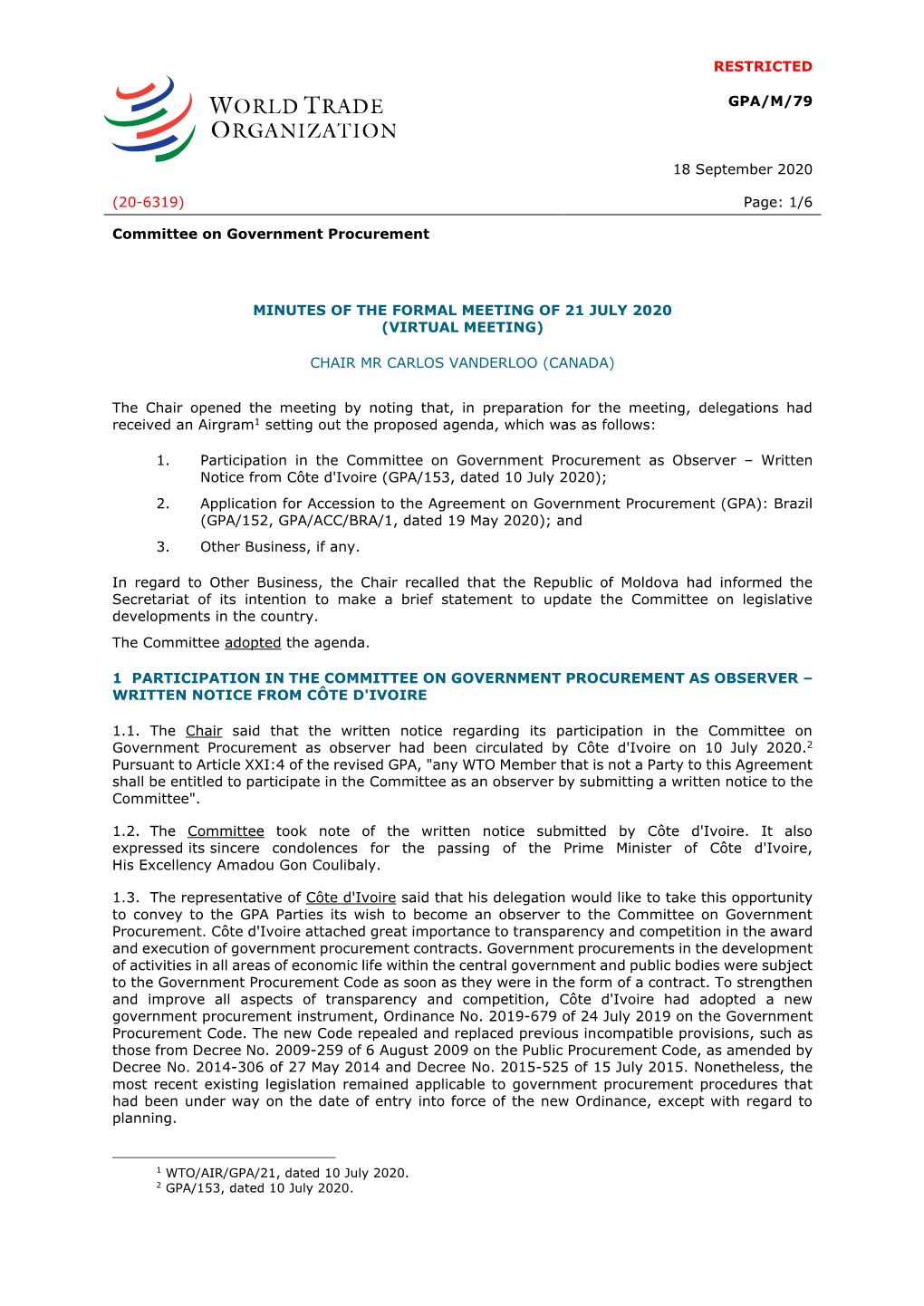 RESTRICTED GPA/M/79 18 September 2020 (20-6319) Page: 1
