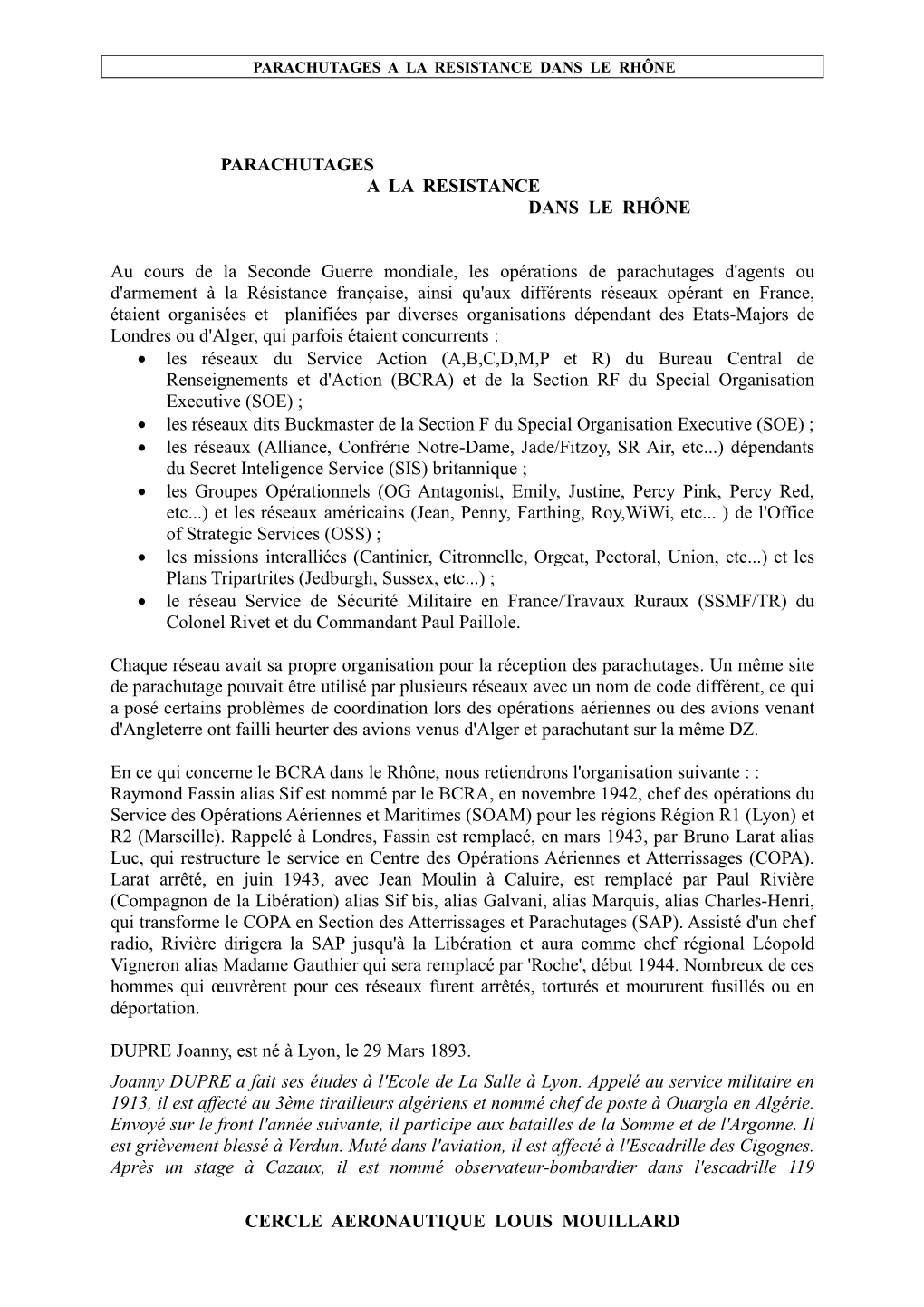 CERCLE AERONAUTIQUE LOUIS MOUILLARD PARACHUTAGES a LA RESISTANCE DANS LE RHÔNE Au Cours De La Seconde Guerre Mondiale, L