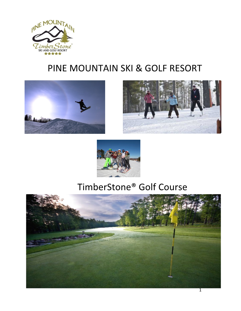 PINE MOUNTAIN SKI & GOLF RESORT Timberstone® Golf Course