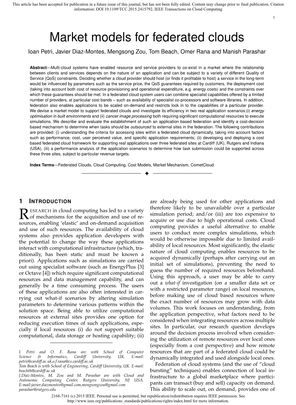 Market Models for Federated Clouds Ioan Petri, Javier Diaz-Montes, Mengsong Zou, Tom Beach, Omer Rana and Manish Parashar