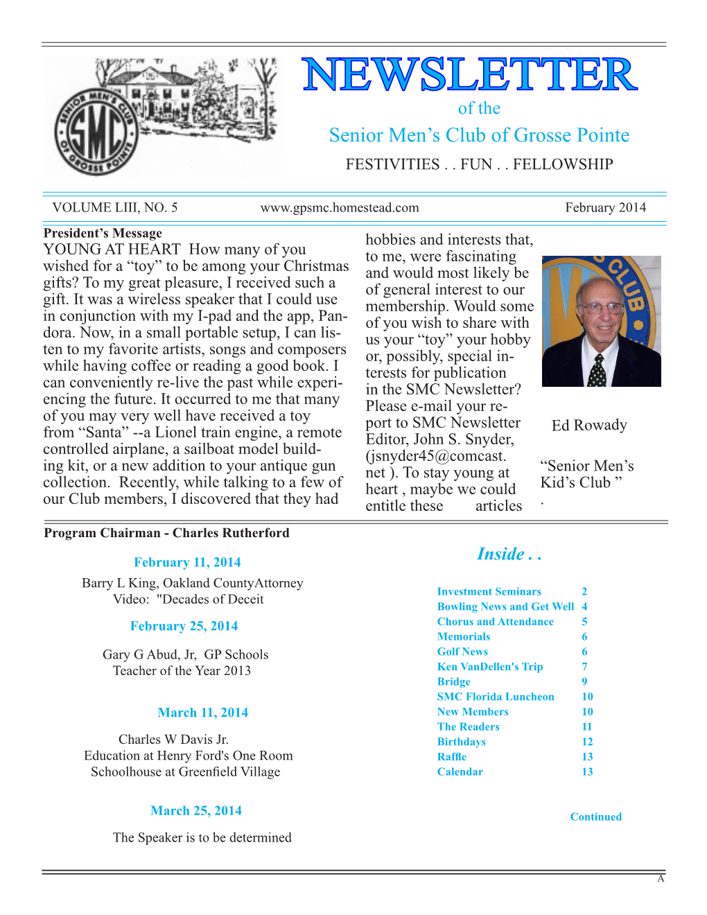 NEWSLETTER of the Senior Men’S Club of Grosse Pointe FESTIVITIES