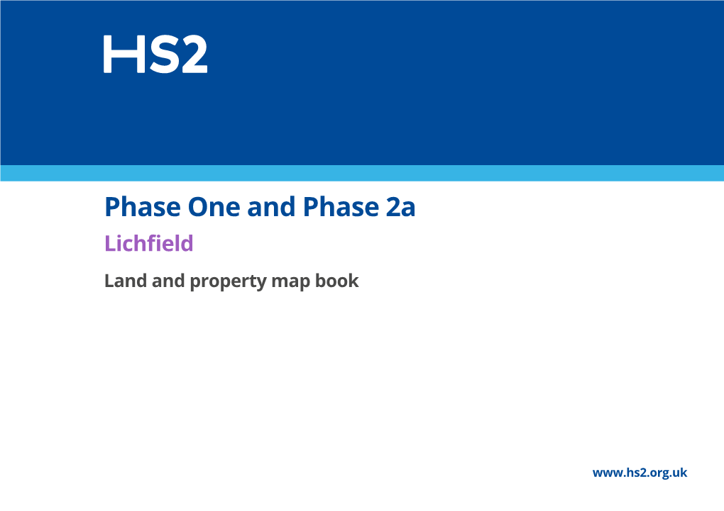 Lichfield, Phase One and Phase 2A