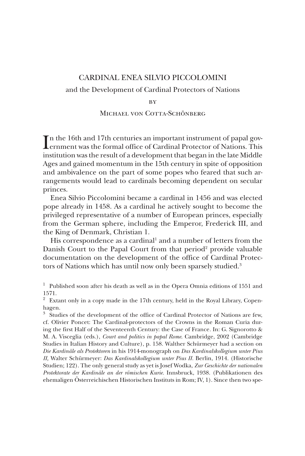 Cardinal Enea Silvio Piccolomini and the Development of Cardinal Protectors of Nations by Michael Von Cotta-Schönberg