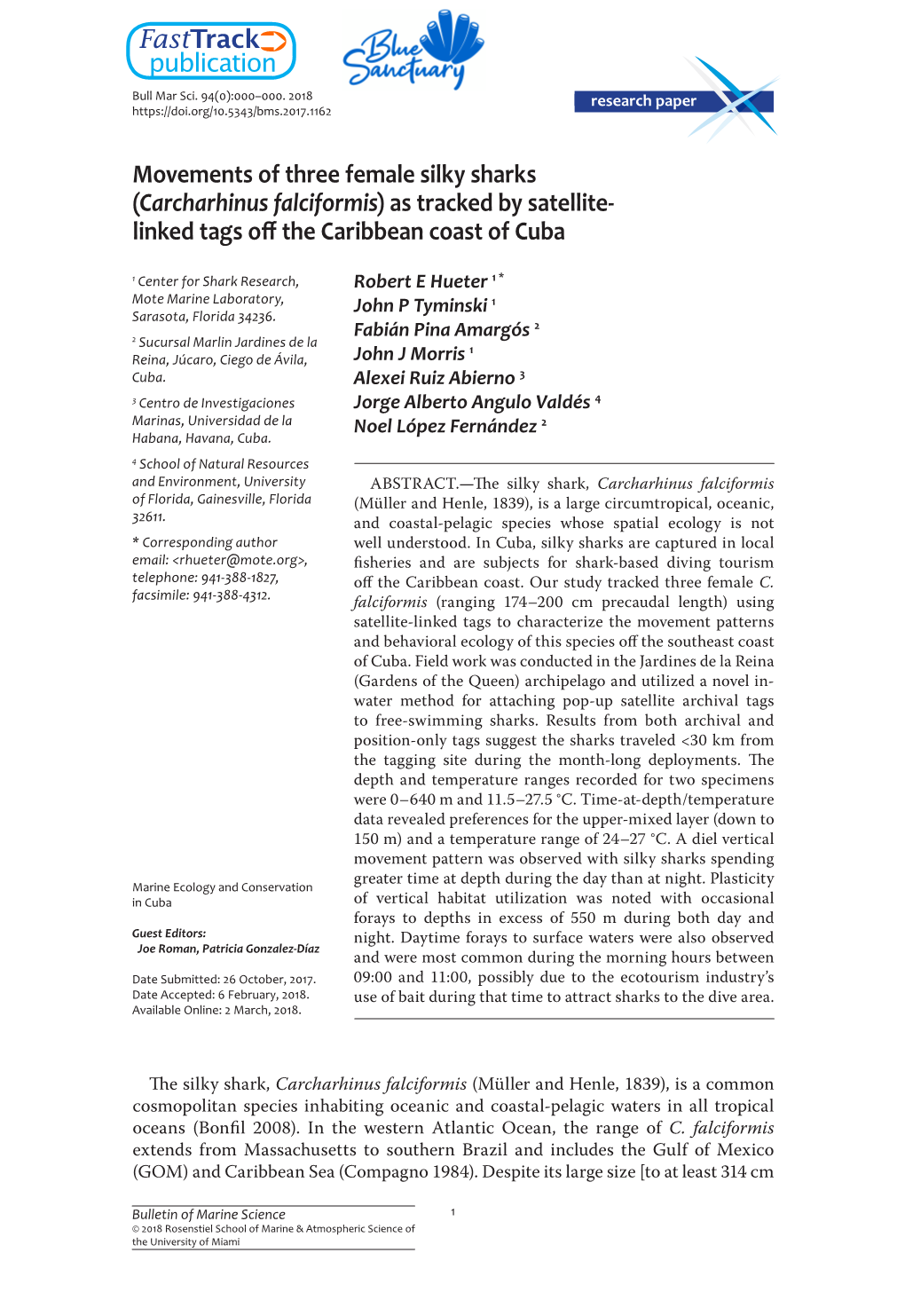 Movements of Three Female Silky Sharks (Carcharhinus Falciformis) As Tracked by Satellite- Linked Tags of the Caribbean Coast of Cuba