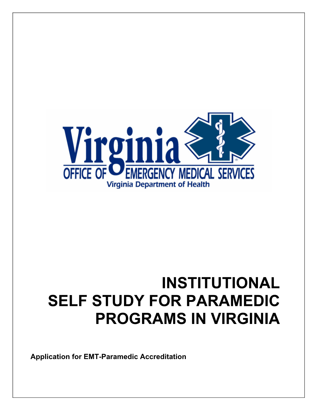 Institutional Self Study for Paramedic Programs In