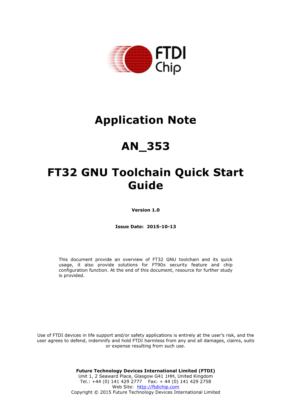 AN 353 FT32 GNU Toolchain Quick Start Guide Version 1.0