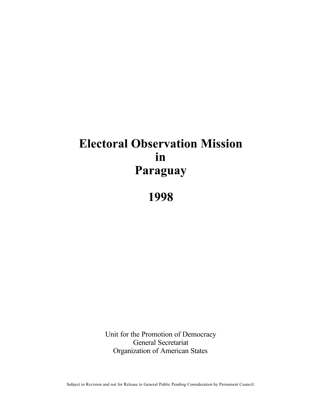 Electoral Observation Mission in Paraguay 1998