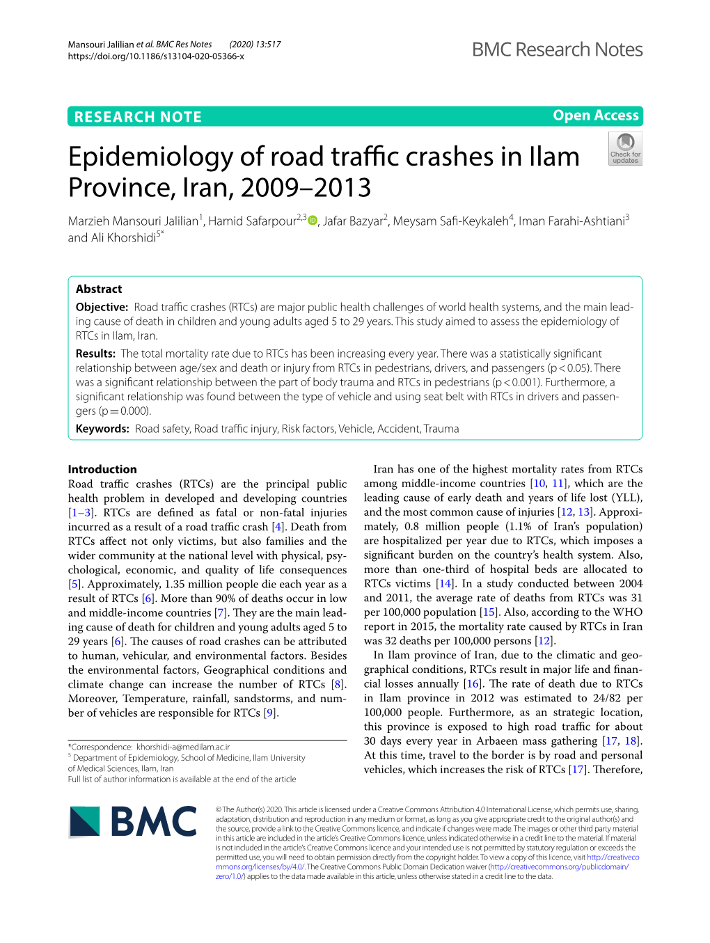 Epidemiology of Road Traffic Crashes in Ilam Province, Iran, 2009–2013