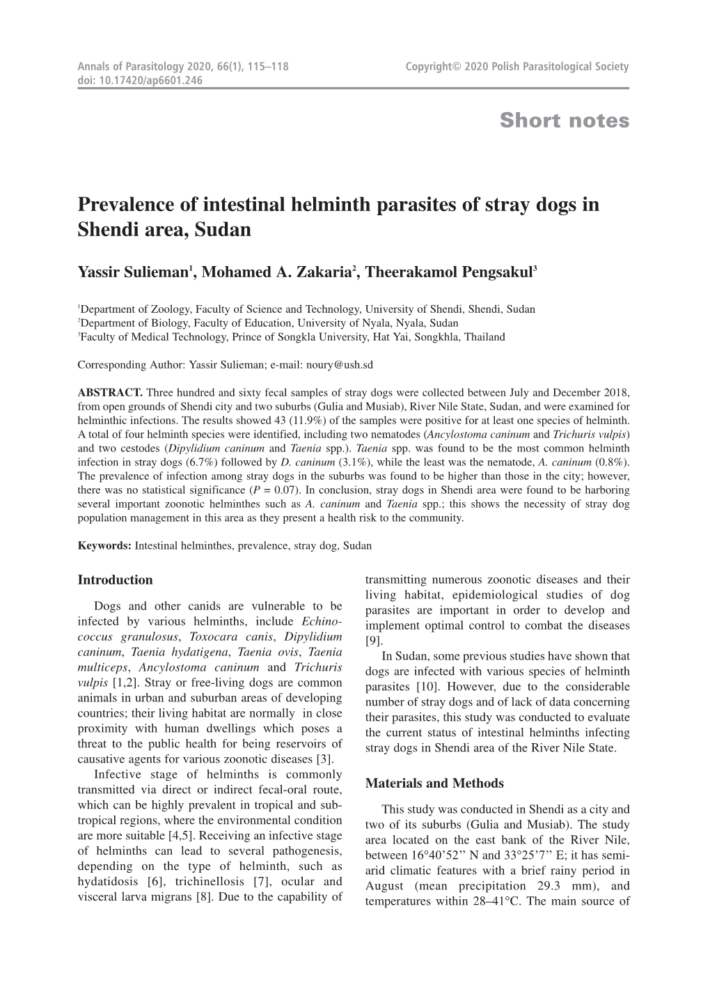 Prevalence of Intestinal Helminth Parasites of Stray Dogs in Shendi Area, Sudan