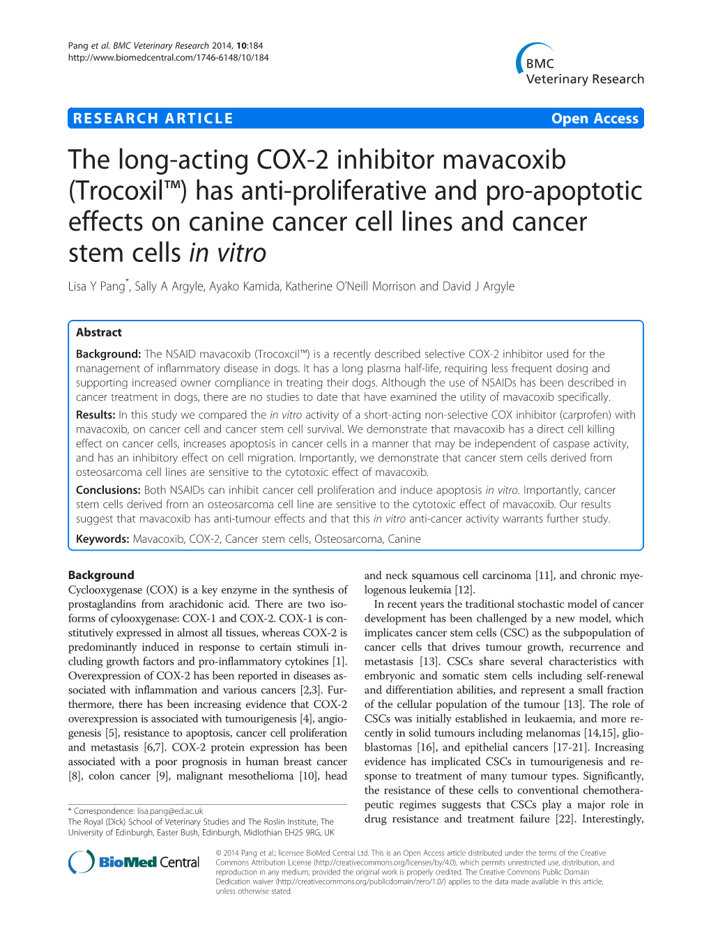 The Long-Acting COX-2 Inhibitor Mavacoxib (Trocoxil™) Has Anti