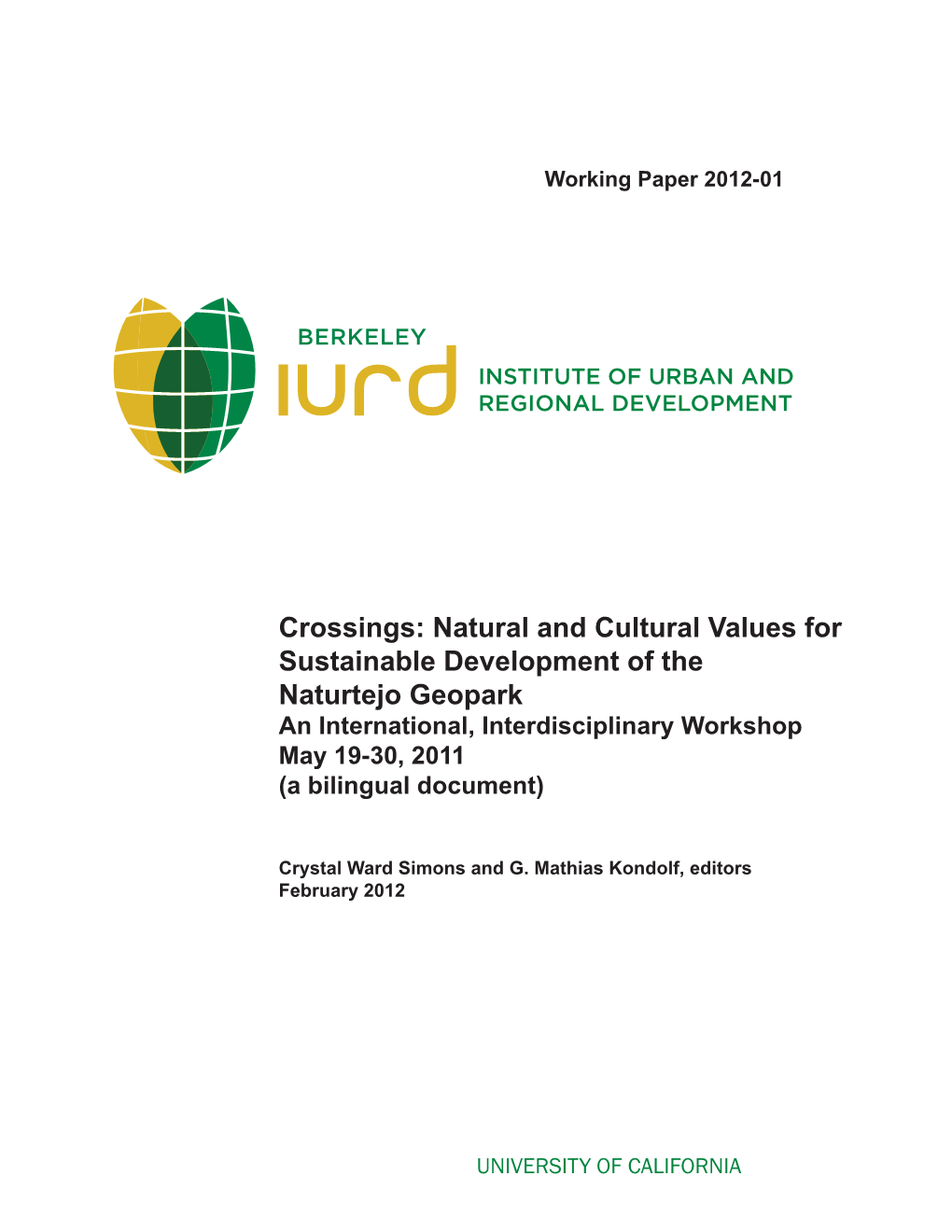 Crossings: Natural and Cultural Values for Sustainable