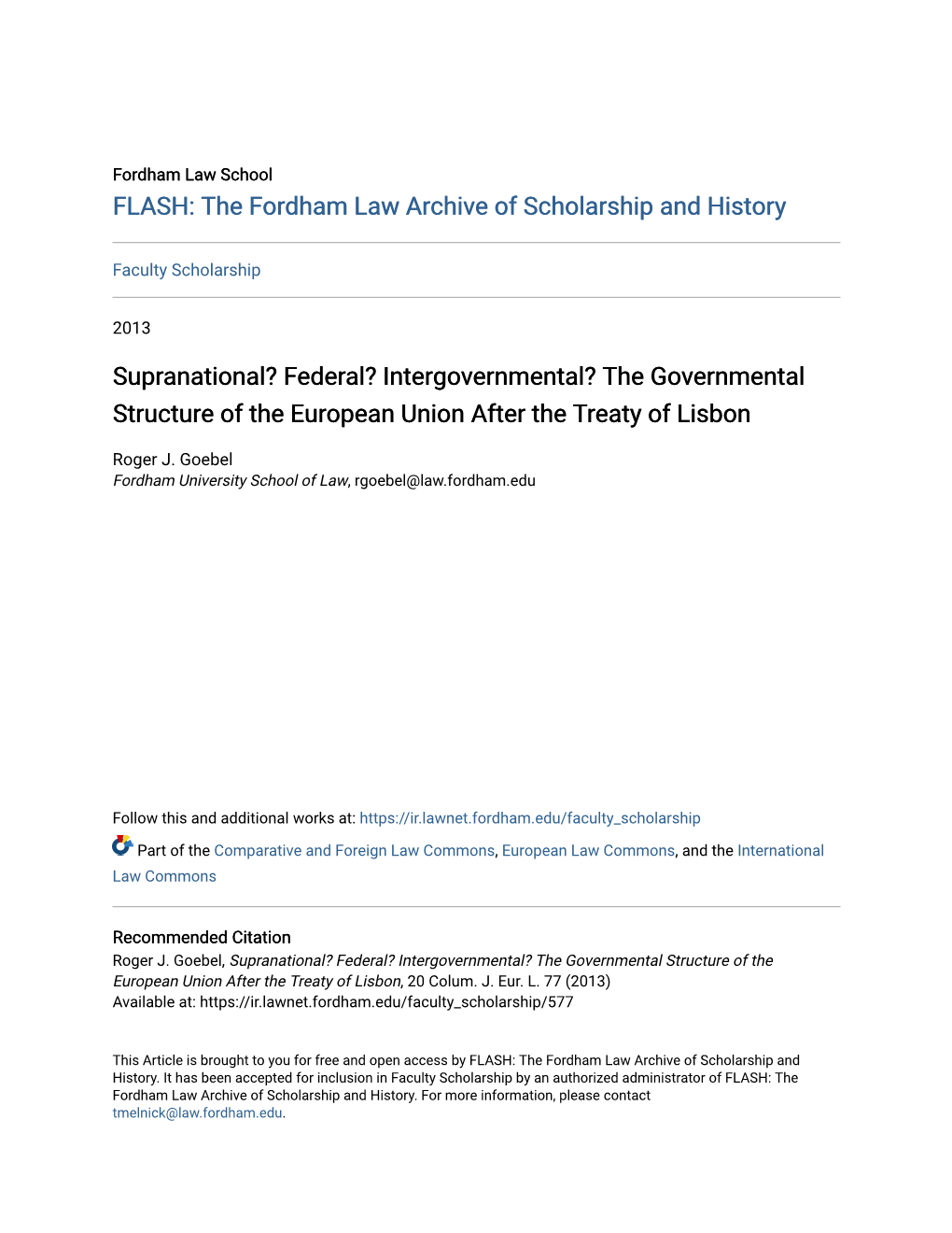 Supranational? Federal? Intergovernmental? the Governmental Structure of the European Union After the Treaty of Lisbon