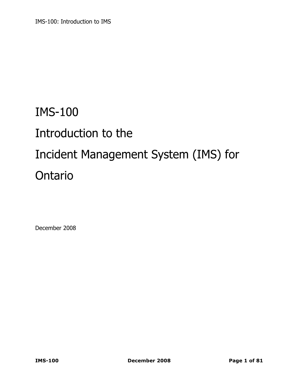 IMS-100 Introduction to the Incident Management System (IMS) for Ontario