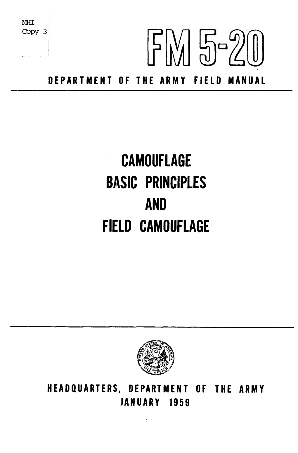 Camouflage Basic Principles and Field Camouflage