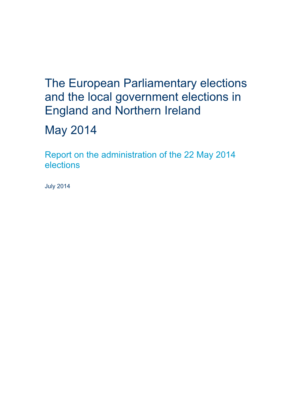 European Parliamentary and Local Elections Report May 2014