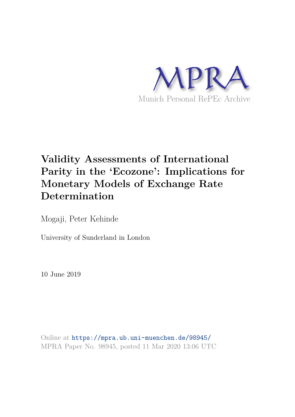 'Ecozone': Implications for Monetary Models of Exchange Rate Determinati