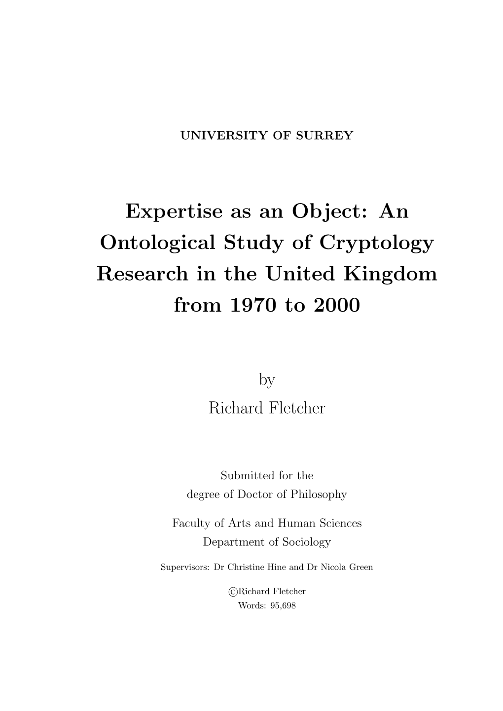 Expertise As an Object: an Ontological Study of Cryptology Research in the United Kingdom from 1970 to 2000