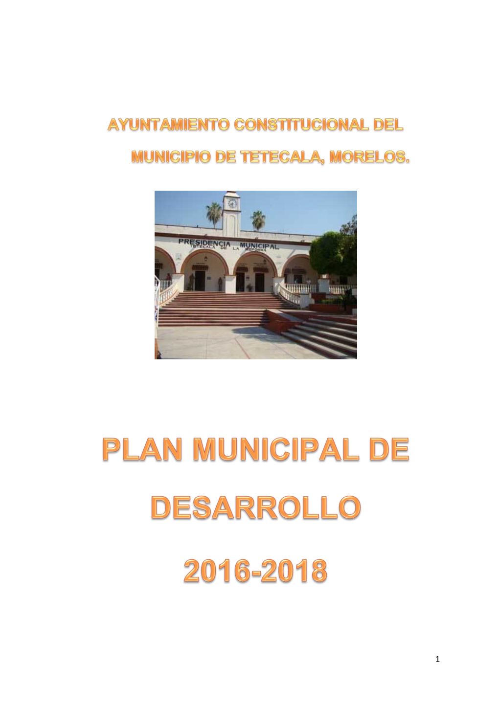 Plan De Desarrollo Municipal Tetecala 2016-2018