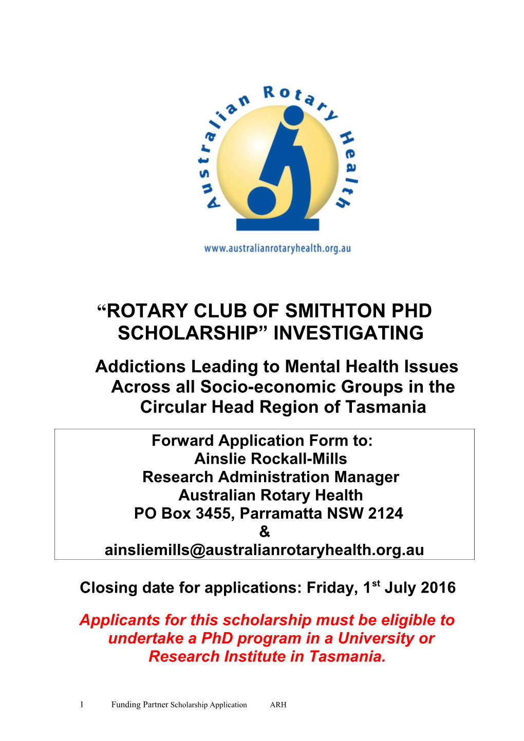 Rotary Club of Smithton Phd Scholarship Investigating