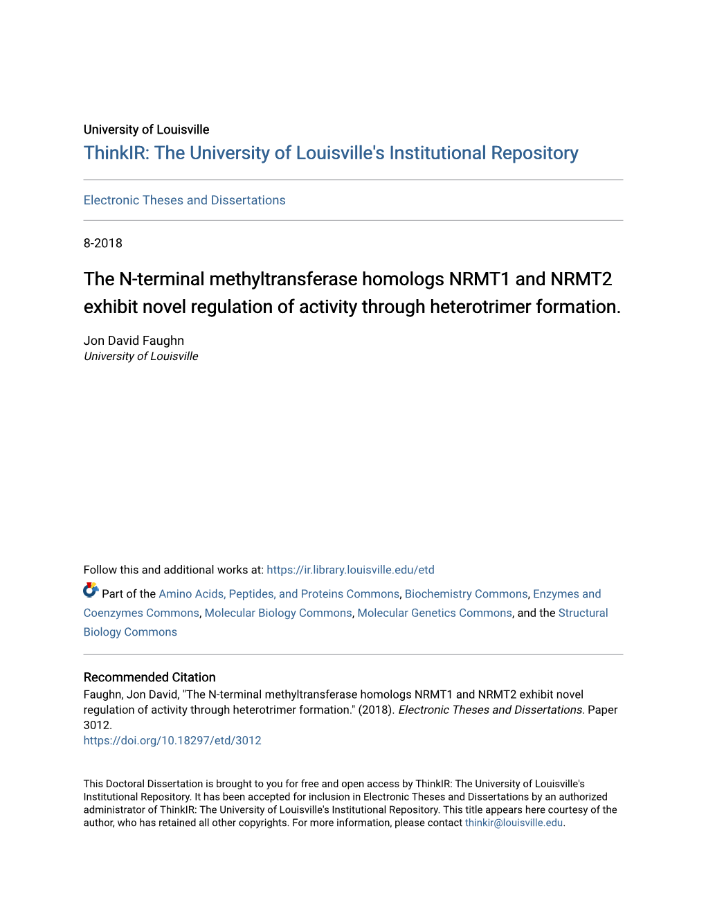 The N-Terminal Methyltransferase Homologs NRMT1 and NRMT2 Exhibit Novel Regulation of Activity Through Heterotrimer Formation