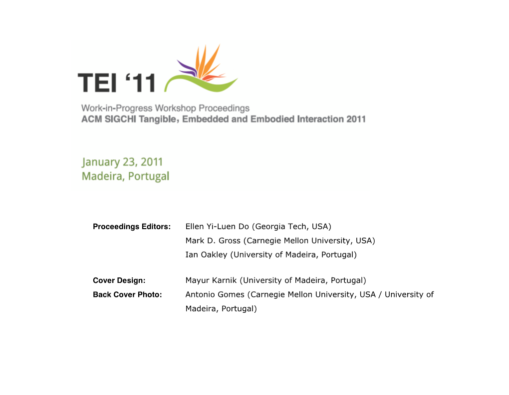 TEI 2011 Work in Progress