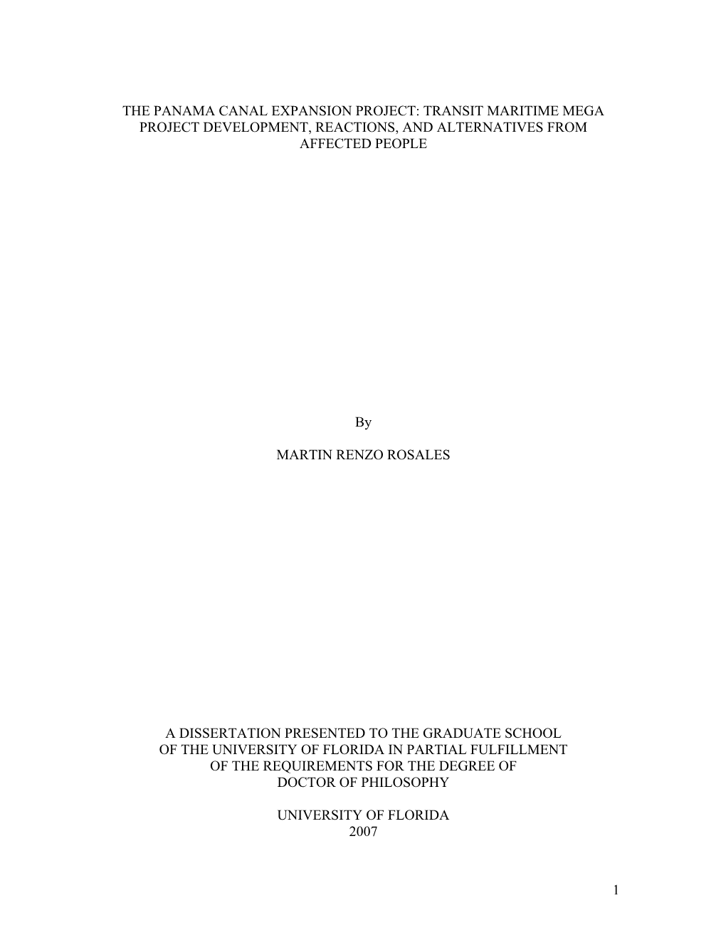 The Panama Canal Expansion Project: Transit Maritime Mega Project Development, Reactions, and Alternatives from Affected People