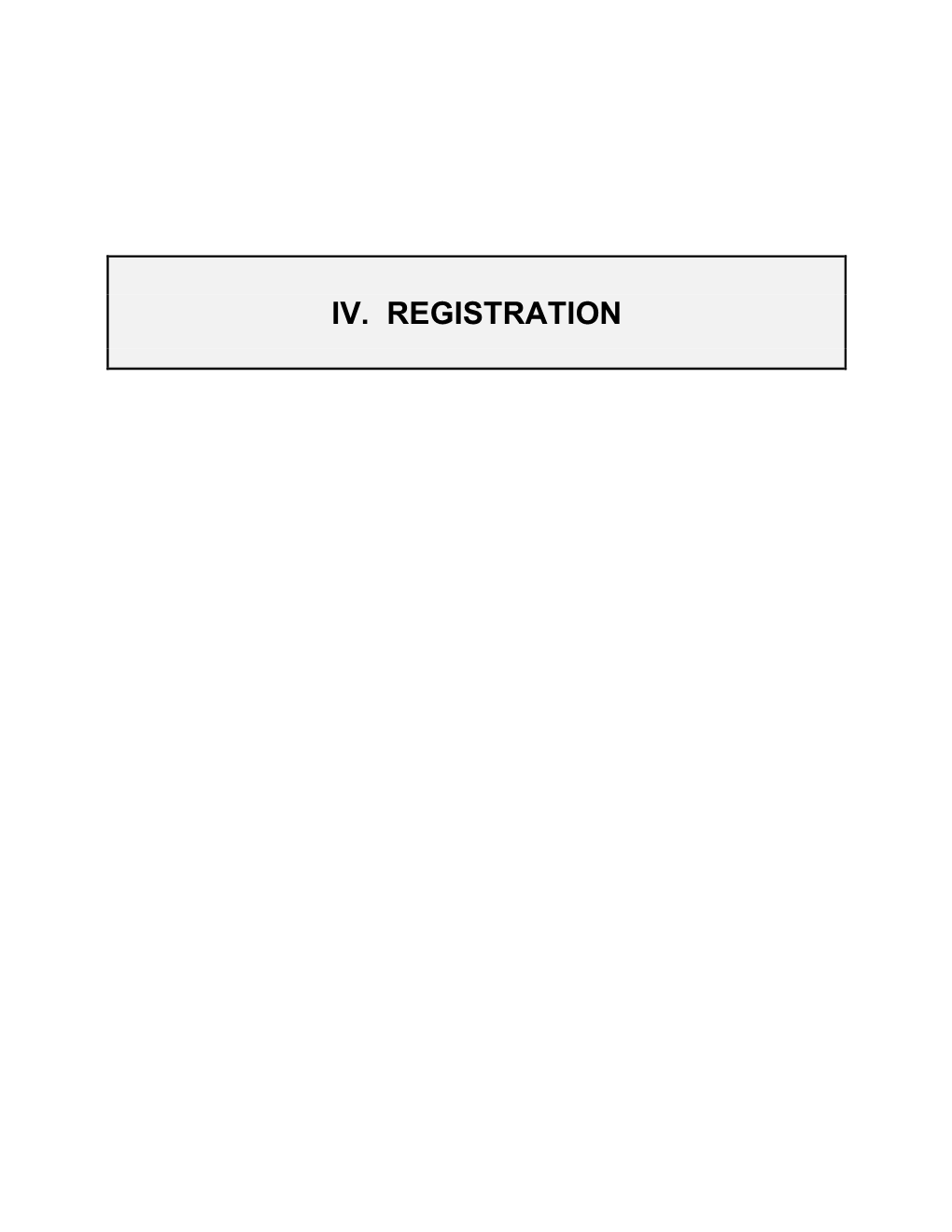 Iv. Registration