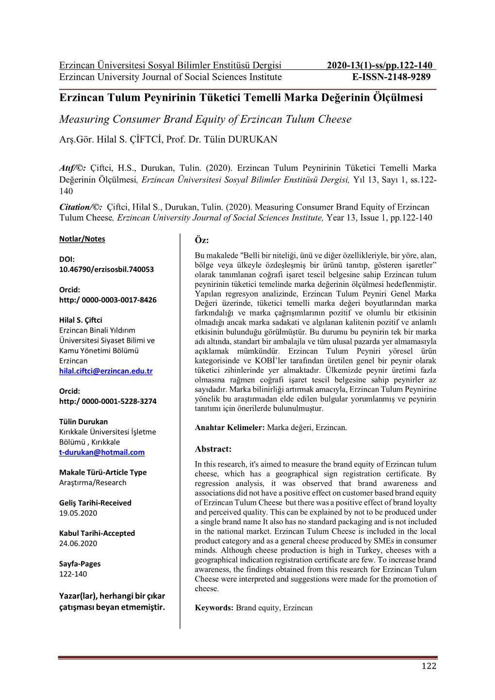 Erzincan Tulum Peynirinin Tüketici Temelli Marka Değerinin Ölçülmesi Measuring Consumer Brand Equity of Erzincan Tulum