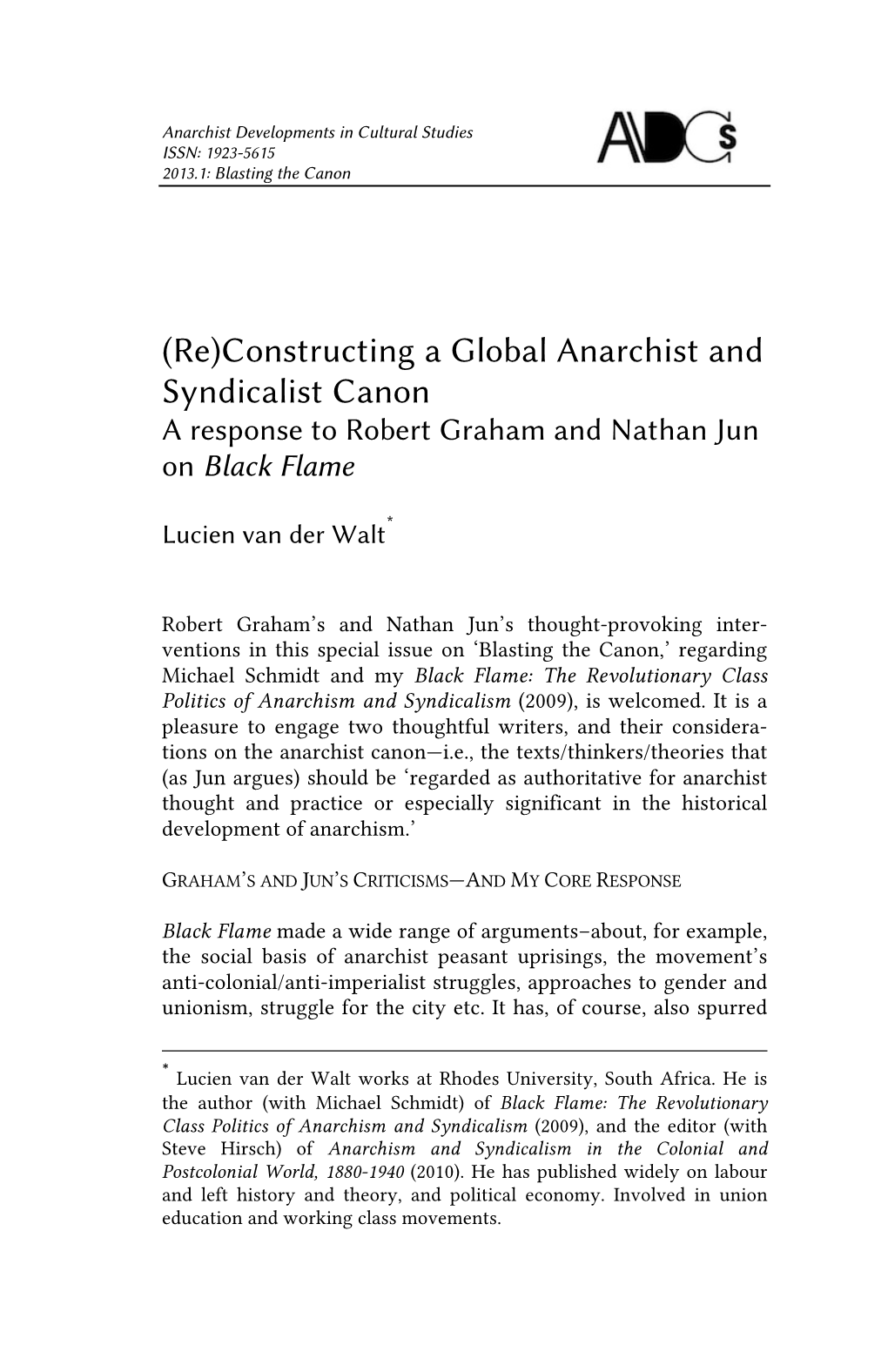 Constructing a Global Anarchist and Syndicalist Canon a Response to Robert Graham and Nathan Jun on Black Flame