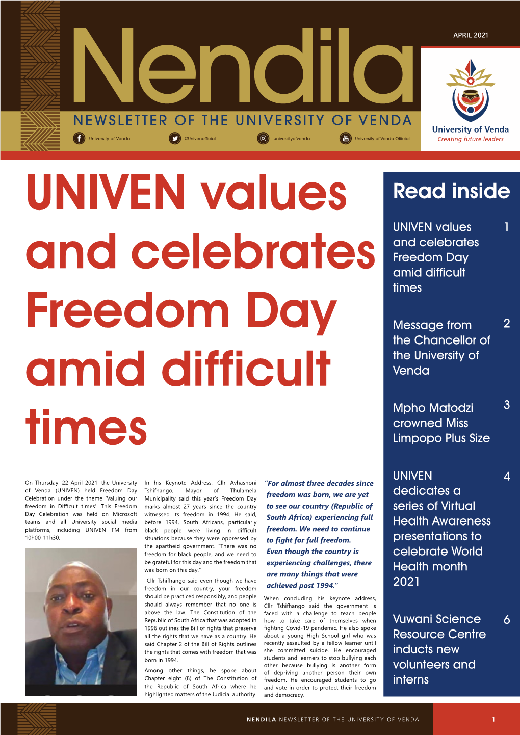 UNIVEN Values and Celebrates Freedom Day Amid Difficult Times Continued