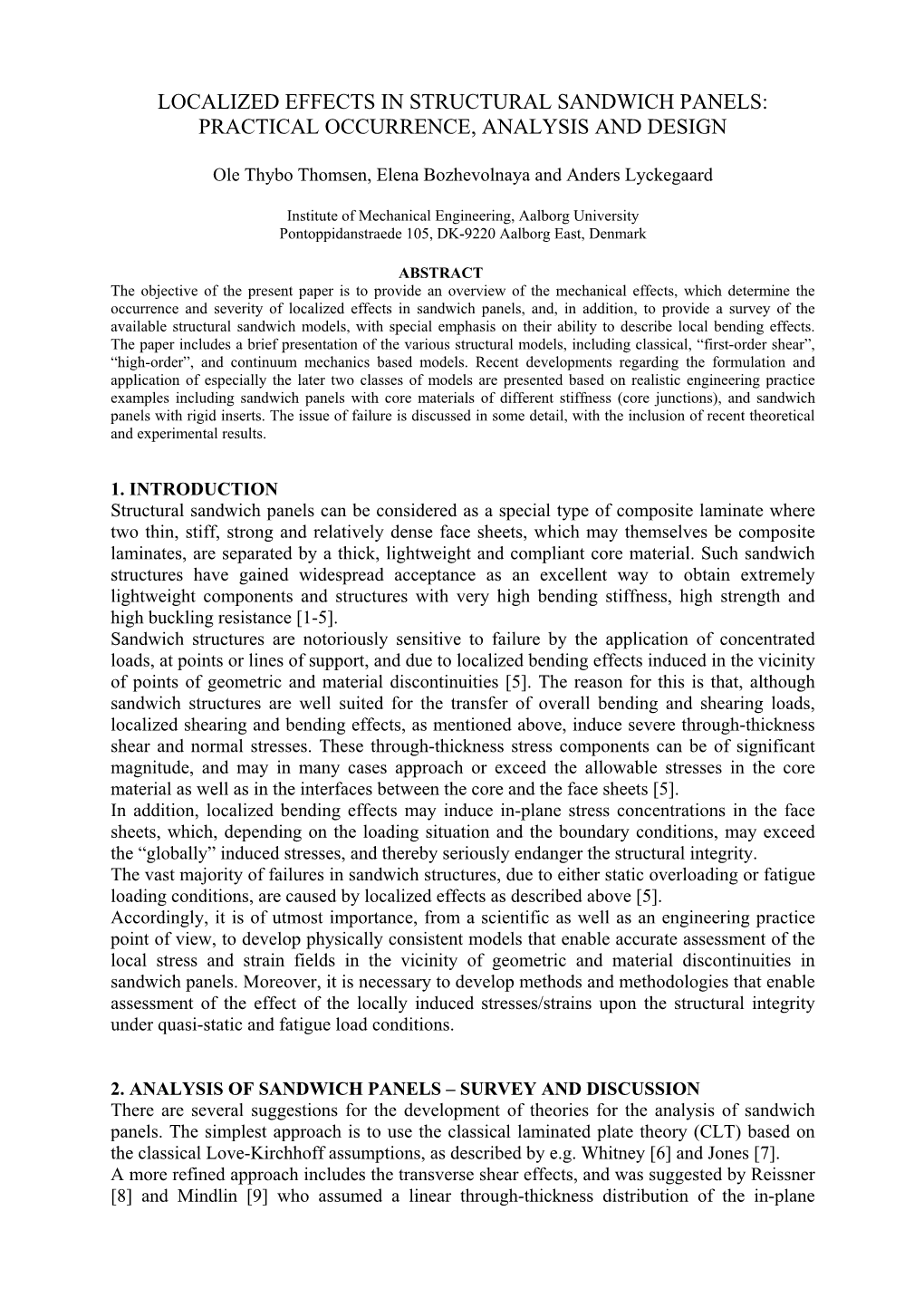 Localized Effects in Structural Sandwich Panels: Practical Occurrence, Analysis and Design