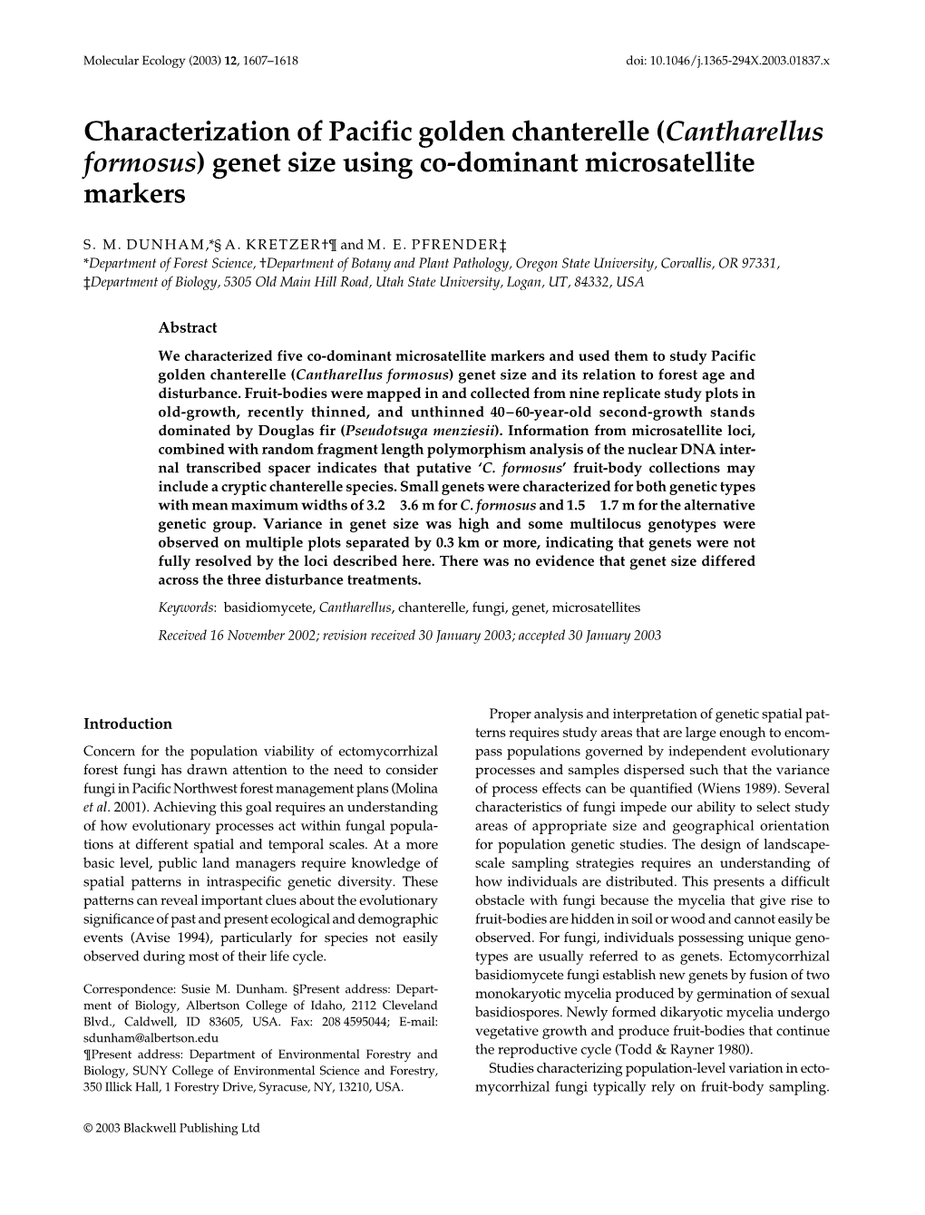 Cantharellus Formosus) Genet Size Using Co-Dominant Microsatellite Markers