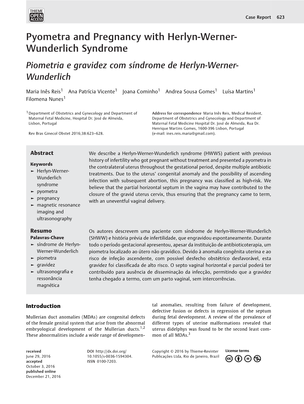 Pyometra and Pregnancy with Herlyn-Werner- Wunderlich Syndrome Piometria E Gravidez Com Síndrome De Herlyn-Werner- Wunderlich