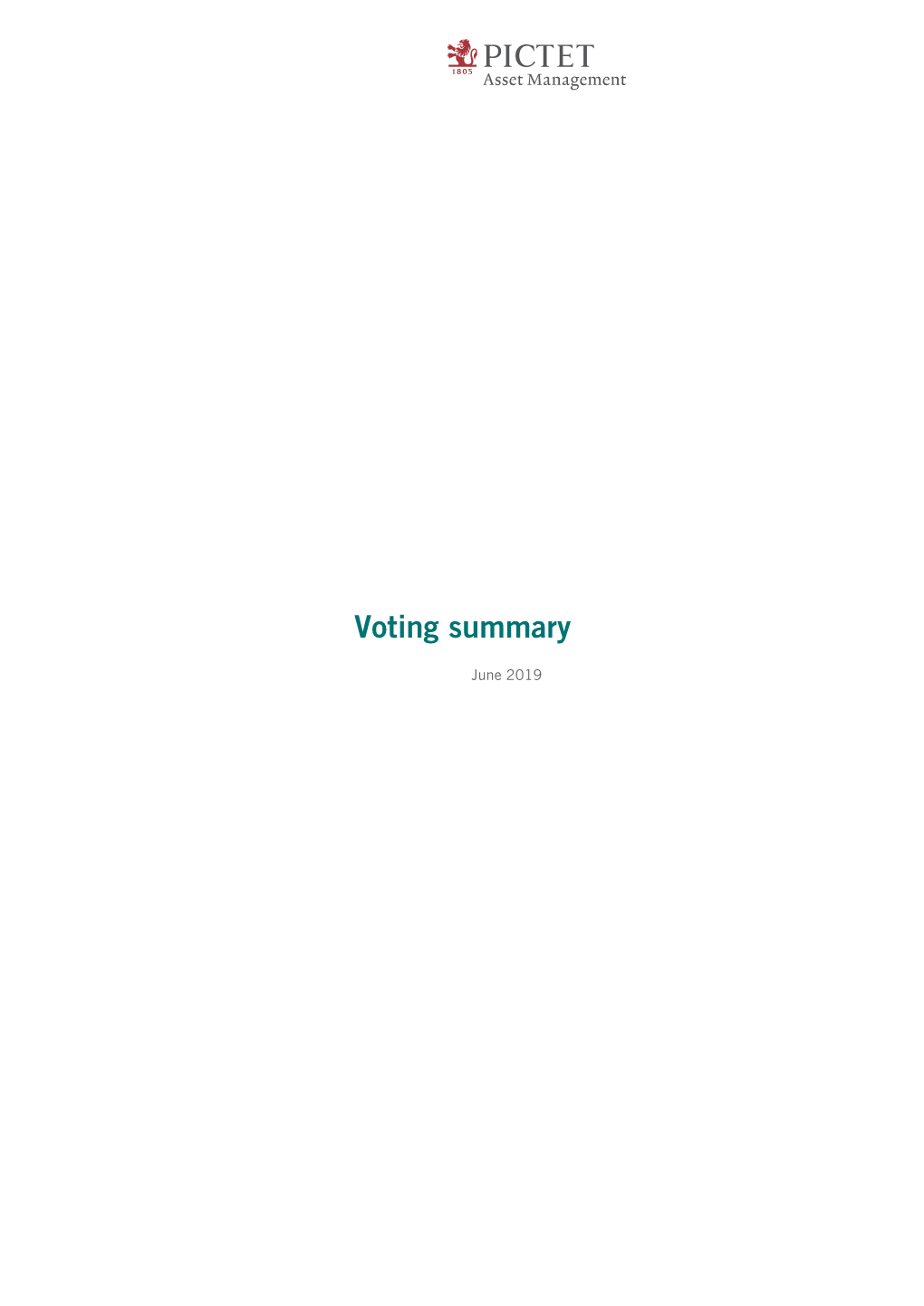 Vote Summary Report Date Range Covered: 06/01/2019 to 06/30/2019