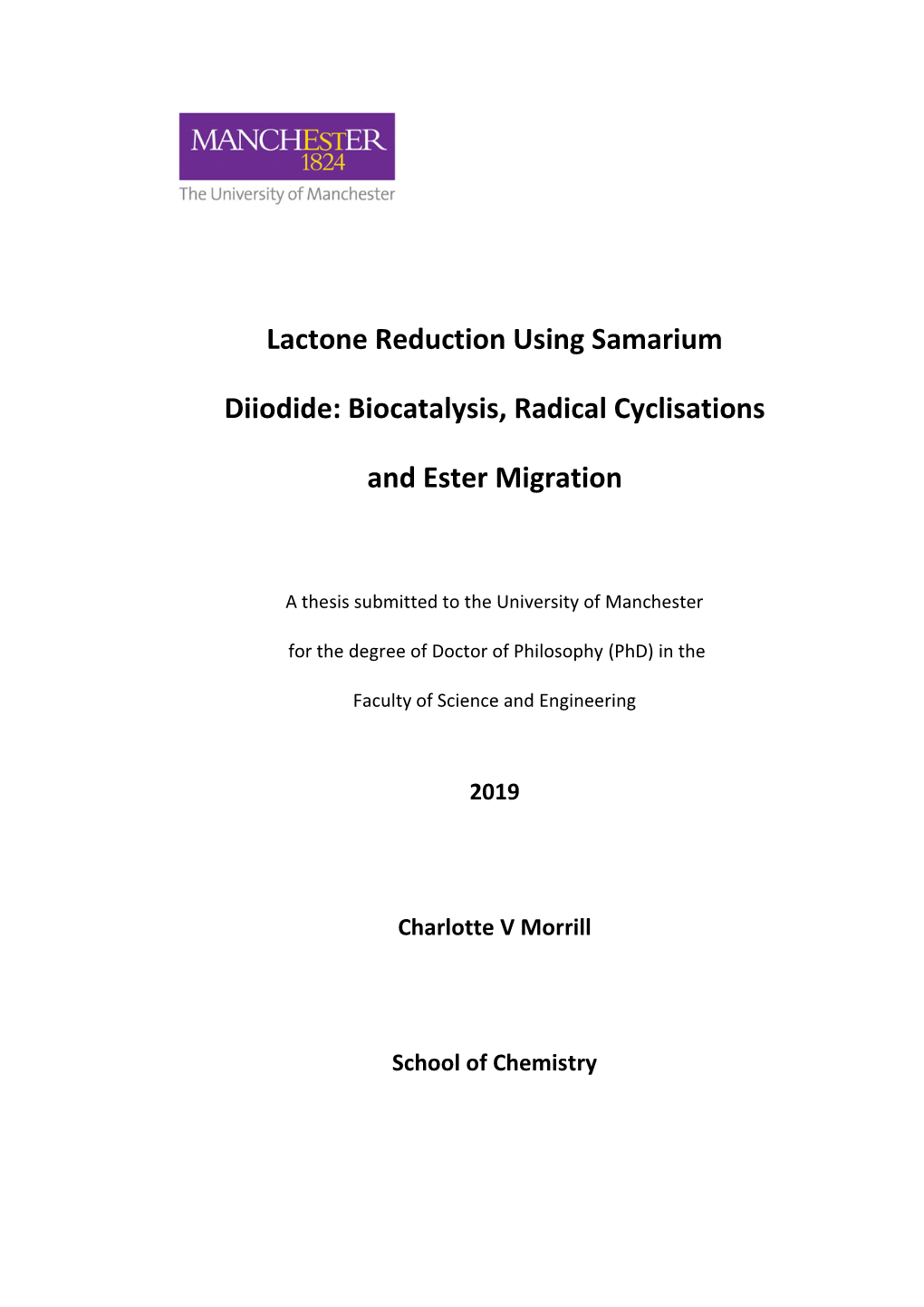 Lactone Reduction Using Samarium Diiodide: Biocatalysis, Radical